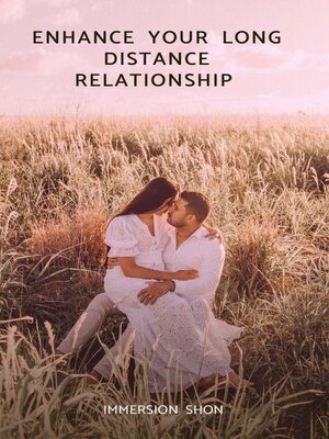 cover image of Enhance your Long Distance Relationship